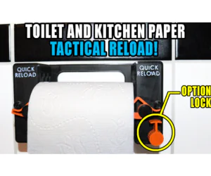 Quick Reload Toilet Paper Holder Plans For Non3D Printer Owners Available 3D Models