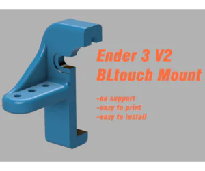 Ender 3 V2 3Dtouchbltouch Mount 3D Models