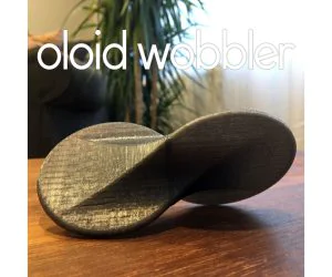 Oloid Wobbler Rolling Fidget Desk Toy 3D Models