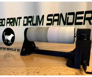 3D Print Drum Sander 3D Models