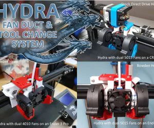 Hydra Fan Duct Tool Change System For Ender 3 Ender 5 Cr10 3D Models