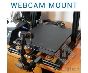 Flexible Webcam Mount For Octolapse 3D Models