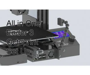 Aio Ender 3 Octoprint Set Up With Power And Light Remote Control 3D Models