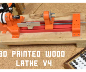 Wood Lathe Version 4 3D Models