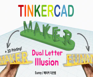 Dual Letter Illusion With Tinkercad 3D Models