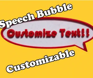 Speech Bubble Customizable 3D Models