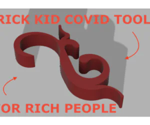 Rich Kid Covid Tool 3D Models
